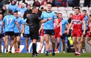 31 March 2024; Brian Fenton of Dublin speaks with referee Conor Lane before being shown a red card during the Allianz Football League Division 1 Final match between Dublin and Derry at Croke Park in Dublin. Photo by Ramsey Cardy/Sportsfile