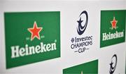 6 April 2024; A general view of Heineken and Investec Champions Cup branding before the Investec Champions Cup Round of 16 match between Leinster and Leicester Tigers at the Aviva Stadium in Dublin. Photo by Ramsey Cardy/Sportsfile