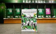 9 April 2024; A detailed view of the match programme in the Republic of Ireland dressing room before the UEFA Women's European Championship qualifying group A match between Republic of Ireland and England at Aviva Stadium in Dublin. Photo by Stephen McCarthy/Sportsfile