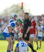 21 April 2024; Referee Michael Kennedy shown a red card to Damien Cahalane of Cork, not pictured, during the Munster GAA Hurling Senior Championship Round 1 match between Waterford and Cork at Walsh Park in Waterford. Photo by Brendan Moran/Sportsfile