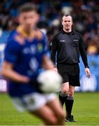 14 April 2024; Referee Seán Lonergan during the Leinster GAA Football Senior Championship quarter-final match between Kildare and Wicklow at Laois Hire O’Moore Park in Portlaoise, Laois. Photo by Piaras Ó Mídheach/Sportsfile