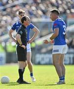 18 May 2024; Referee David Coldrick speaks to Killian Brady of Cavan during the GAA Football All-Ireland Senior Championship Round 1 match between Mayo and Cavan at Hastings Insurance MacHale Park in Castlebar, Mayo. Photo by Stephen Marken/Sportsfile