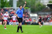 24 May 2025; Referee Sean Hurson during the GAA Football All-Ireland Senior Championship Round 1 match between Armagh and Derry at the BOX-IT Athletic Grounds in Armagh. Photo by Ray McManus/Sportsfile
