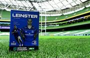 31 May 2025; The official match programme before the United Rugby Championship quarter-final match between Leinster and Scarlets at the Aviva Stadium in Dublin. Photo by Brendan Moran/Sportsfile