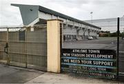13 June 2025; A general view outside the grounds before the SSE Airtricity Men's First Division match between Athlone Town and Kerry at Athlone Town Stadium in Westmeath. Photo by Thomas Flinkow/Sportsfile