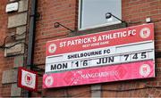 16 June 2025; The match details are seen outside the ground before the SSE Airtricity Men's Premier Division match between St Patrick's Athletic and Shelbourne at Richmond Park in Dublin. Photo by Thomas Flinkow/Sportsfile