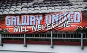 27 June 2025; A banner in the main stand before the SSE Airtricity Men's Premier Division match between Galway United and Shelbourne at Eamonn Deacy Park in Galway. Photo by Piaras Ó Mídheach/Sportsfile