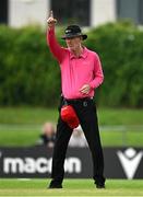 23 July 2025; Umpire Johnny Kennedy during match three of the Women's T20 International Series between Ireland and Zimbabwe at Sydney Parade in Dublin. Photo by Seb Daly/Sportsfile