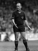 20 August 1989; Referee Mickey Kerins during the All-Ireland Senior Football Championship Semi-Final match between Cork and Dublin at Croke Park in Dublin. Photo by Ray McManus/Sportsfile