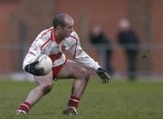 16 January 2005; Padraig Kelly, Derry. McKenna Cup, Down v Derry, Pairc an Iuir, Newry, . Co. Down. Picture credit; David Maher / SPORTSFILE