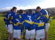 16 January 2005; The Tipperary players in a team huddle before the game. McGrath Cup, Tipperary v Kerry, Clonmel sports field, Clonmel, Co. Tipperary. Picture credit; Ray McManus / SPORTSFILE