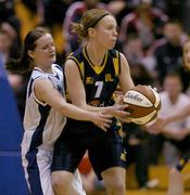 28 January 2005; Rachel Clancy, UL Aughinish, in action against Denise Walsh, Vienna Woods Glanmire. National Cup, Senior Women's Semi-Final, UL Aughinish, Limerick v Vienna Woods Glanmire, Cork, ESB Arena, Tallaght, Dublin. Picture credit; Brendan Moran / SPORTSFILE