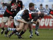 1 February 2005; Cillian Suiter, High School, in action against Mark Lynch, left and Darren O'Reilly, Blackrock College. Leinster Schools Senior Challenge Cup, First Round, Blackrock College v High School, Donnybrook, Dublin. Picture credit; Matt Browne / SPORTSFILE