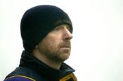 17 April 2005; Pat Roe, Wexford manager. Allianz National Football League, Division 1 Semi-Final, Tyrone v Wexford, O'Moore Park, Portlaoise, Co. Laois. Picture credit; Pat Murphy / SPORTSFILE