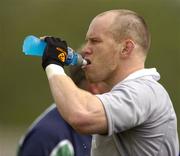 31 May 2005; Flanker Johnny O'Connor takes a drink during Ireland rugby squad training. University of Limerick, Limerick. Picture credit; Brendan Moran / SPORTSFILE