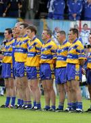 29 May 2005; Clare players stand for the National Anthem. Bank of Ireland Munster Senior Football Championship, Clare v Waterford, Cusack Park, Ennis, Co. Clare. Picture credit; Kieran Clancy / SPORTSFILE