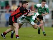 18 June 2005; Ryan McCloskey, Fermanagh, in action against Shane Ward, Down. Bank of Ireland All-Ireland Senior Football Championship Qualifier, Round 1, Down v Fermanagh, Pairc an Iuir, Newry, Co. Down. Picture credit; David Maher / SPORTSFILE