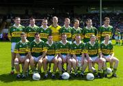 19 June 2005; The Kerry team. Bank of Ireland Munster Senior Football Championship Semi-Final, Limerick v Kerry, Gaelic Grounds, Limerick. Picture credit; Ray McManus / SPORTSFILE
