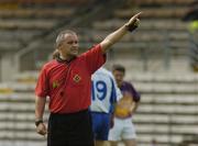 9 July 2005; Pat McGovern, Referee. Bank of Ireland All-Ireland Senior Football Championship Qualifier, Round 2, Monaghan v Wexford, St. Tighernach's Park, Clones, Co. Monaghan. Picture credit; Pat Murphy / SPORTSFILE