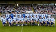 16 July 2005; Monaghan squad. Bank of Ireland All-Ireland Senior Football Championship Qualifier, Round 3, Louth v Monaghan, Kingspan Breffni Park, Cavan. Picture credit; Damien Eagers / SPORTSFILE