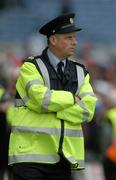 24 July 2005; Dublin manager Paul Caffrey who was on duty as a Garda during the match. Guinness All-Ireland Senior Hurling Championship Quarter-Final, Cork v Waterford, Croke Park, Dublin. Picture credit; Ray McManus / SPORTSFILE