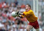 23 July 2005; Pascal McConnell, Tyrone goalkeeper. Bank of Ireland Ulster Senior Football Championship Final Replay, Tyrone v Armagh, Croke Park, Dublin. Picture credit; Damien Eagers / SPORTSFILE