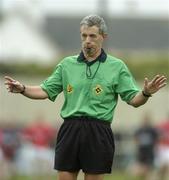 30 July 2005; Michael Hughes, Referee. Bank of Ireland Football Championship qualifiers, Round 4. Cork v Sligo, O'Moore Park, Portlaoise, Co. Laois. Picture credit; Brendan Moran / SPORTSFILE