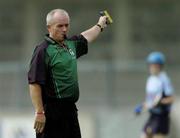 14 August 2005; Peter Downey, referee. All-Ireland Junior Camogie Championship Semi-Final, Dublin v Armagh, Parnell Park, Dublin. Picture credit; David Maher / SPORTSFILE