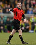 9 March 2014; Referee Padraig Hughes. Allianz Football League Division 2 Round 4, Donegal v Meath, MacCumhaill Park, Ballybofey, Co. Donegal. Picture credit: Oliver McVeigh / SPORTSFILE