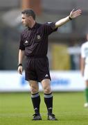 28 August 2005; Referee Damien Hancock. FAI Carlsberg Cup 3rd Round, Shamrock Rovers v Douglas Hall, Dalymount Park, Dublin. Picture credit; Brian Lawless / SPORTSFILE