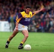 16 May 1999; John Hegarty of Wexford during the Bank of Ireland Leinster Senior Football Championship Preliminary Round Replay match between Longford and Wexford at Pearse Park in Longford. Photo by Aoife Rice/Sportsfile