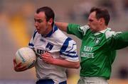 30 May 1999; Declan Smyth of Monaghan in action against Tommy Callaghan of Fermanagh during the Bank of Ireland Ulster Senior Football Championship Preliminary Round match between Monaghan and Fermanagh at St Tiernach's Park in Clones, Monaghan. Photo by Damien Eagers/Sportsfile