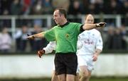 15 January 2006; Cormac Reilly, Referee, signals a penalty. O'Byrne Cup, Second Round, Kildare v Laois, St. Conleth's Park, Newbridge, Co. Kildare. Picture credit: Ciara Lyster / SPORTSFILE