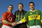 29 January 2006; Eoin Sexton, Cork, Brian Tyrrell, Referee and Declan O'Sullivan, Kerry before the game. McGrath Cup Final, Cork v Kerry, Pairc Ui Rinn, Cork. Picture credit: Matt Browne / SPORTSFILE
