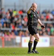6 April 2014; Referee Marty Duffy. Allianz Football League, Division 1, Round 7, Tyrone v Dublin, Healy Park, Omagh, Co. Tyrone. Picture credit: Piaras Ó Mídheach / SPORTSFILE