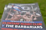 23 April 2014; A match programme on sale ahead of the 'Battle of Clontarf 2014' between the Ulster Bank All-Ireland League Division 1 Champions and the Barbarian RFC. The Battle of Clontarf was a battle that took place on 23 April 1014 between the forces of Brian Boru, high king of Ireland, and a Viking-Irish alliance comprising the forces of Sigtrygg Silkbeard, king of Dublin, Máel Mórda mac Murchada, king of Leinster, and a Viking contingent led by Sigurd of Orkney, and Brodir of Mann. Danske Bank Challenge, Clontarf v Barbarians RFC, Castle Avenue, Clontarf, Dublin. Picture credit: Brendan Moran / SPORTSFILE