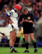 30 May 1999; Referee Pat Horan speaks to Stephen Frampton of Waterford during the Guinness Munster Senior Hurling Championship quarter-final match between Limerick and Waterford at Páirc Uí Chaoimh in Cork. Photo by Ray McManus/Sportsfile