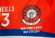 4 May 2014; The match crest on the New York jersey. Connacht GAA Football Senior Championship Preliminary Round, New York v Mayo, Gaelic Park, Bronx, New York, USA. Picture credit: Pat Murphy / SPORTSFILE