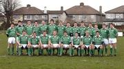 25 February 2006; The Ireland U19 team. Stradbrook Road, Dublin. Picture credit: Ray McManus / SPORTSFILE