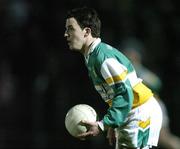 18 March 2006; John Reynolds, Offaly. Allianz National Football League, Division 1A, Round 5, Kerry v Offaly, Austin Stack Park, Tralee, Co. Kerry. Picture credit: Matt Browne / SPORTSFILE