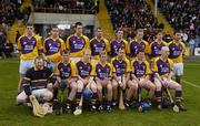 2 April 2006; The Wexford team. Allianz National Hurling League, Division 1A, Round 4, Wexford v Cork, Wexford Park, Wexford. Picture credit: Pat Murphy / SPORTSFILE