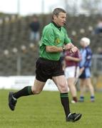16 April 2006; Dominic Connolly, Referee. Allianz National Hurling League, Division 2 Semi-Final, Dublin v Westmeath, Pairc Tailteann, Navan, Co. Meath. Picture credit: Ray Lohan / SPORTSFILE