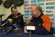 22 April 2006; Munster coach Declan Kidney, right, and Leinster coach Michael Cheika at the press conference ahead of the Heineken Cup Semi-Final game between Leinster and Munster. Lansdowne Road, Dublin. Picture credit: Matt Browne / SPORTSFILE