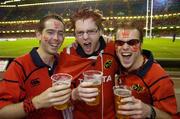 20 May 2006; Munster fans, from left, Fiach O'Mahony, Brian Deane and Darren O'Connor, from Cork, at the game. Heineken Cup Final, Munster v Biarritz Olympique, Millennium Stadium, Cardiff, Wales. Picture credit; Brendan Moran / SPORTSFILE