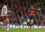 20 May 2006; Ronan O'Gara, Munster, kicks for touch. Heineken Cup Final, Munster v Biarritz Olympique, Millennium Stadium, Cardiff, Wales. Picture credit; Brendan Moran / SPORTSFILE