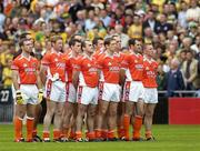 9 July 2006; The Armagh team stand for the National Anthem. Bank of Ireland Ulster Senior Football Championship Final, Donegal v Armagh, Croke Park, Dublin. Picture credit: Ray McManus / SPORTSFILE