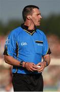 28 June 2014; Referee James Owens. Leinster GAA Hurling Senior Championship, Semi-Final Replay, Kilkenny v Galway, O'Connor Park, Tullamore, Co. Offaly. Picture credit: Ray McManus / SPORTSFILE