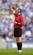 16 July 2006; Referee Marty Duffy. Bank of Ireland Leinster Senior Football Championship Final, Dublin v Offaly, Croke Park, Dublin. Picture credit: Brian Lawless / SPORTSFILE