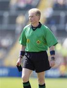 16 July 2006; Ger Hoey, Referee. Munster Intermediate Hurling Championship Final, Cork v Tipperary, Pairc Ui Chaoimh, Cork. Picture credit: Brendan Moran / SPORTSFILE