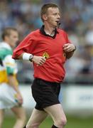 30 July 2006; Joe McQuillan, referee. Bank of Ireland All-Ireland Senior Football Championship Qualifier, Round 4, Laois v Offaly, O'Moore Park, Portlaoise, Co. Laois. Picture credit; Brian Lawless / SPORTSFILE